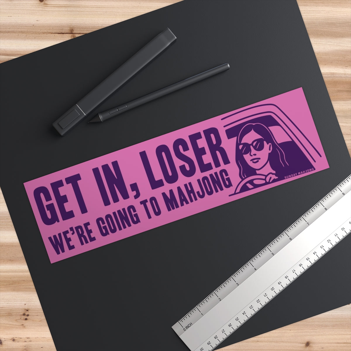 Get In, Loser - We're Going To Mahjong Bumper Sticker